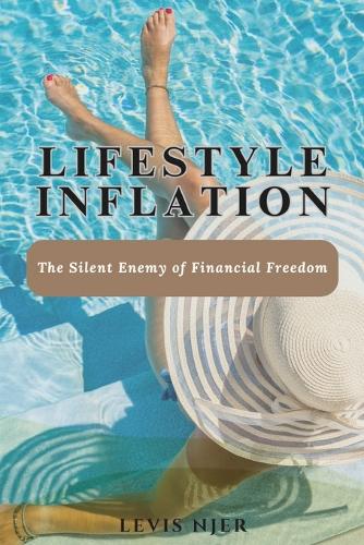 Lifestyle Inflation