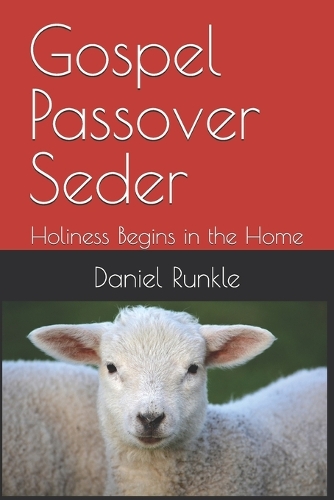 Gospel Passover Seder
