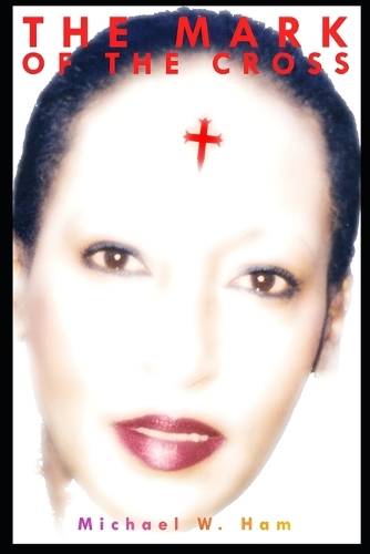 The Mark of the Cross