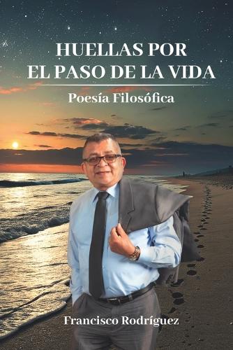 Huellas por el paso de la vida