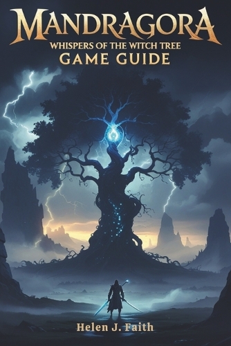 Mandragora Whispers of the Witch Tree Game Guide