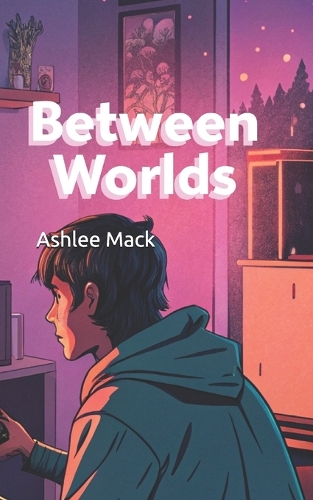 Between Worlds