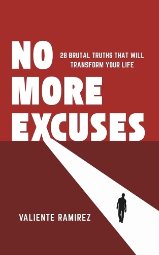 No More Excuses