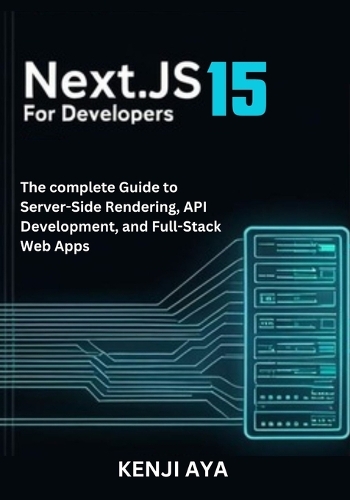 Next.js 15 for Developers