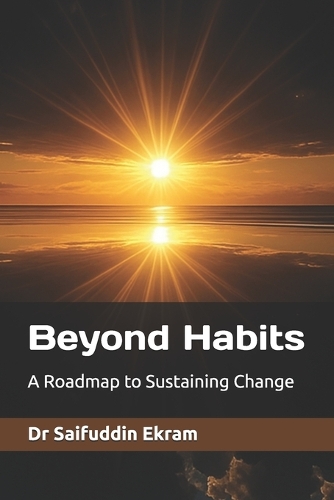 Beyond Habits