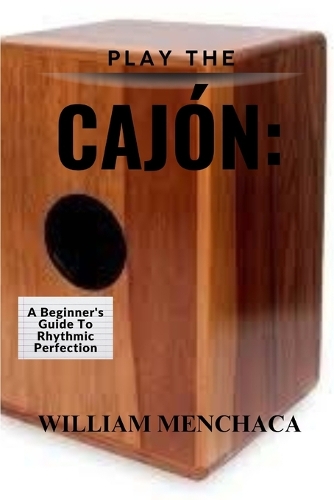 Play the Cajón