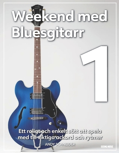 Weekend med Bluesgitarr 1
