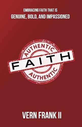 Authentic Faith