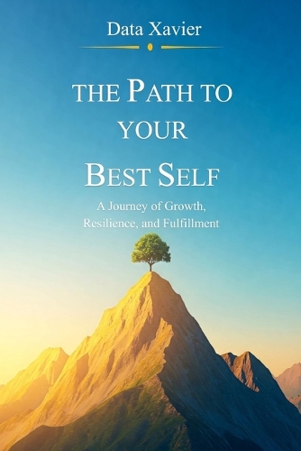The Path to Your Best Self