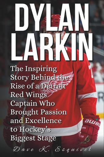 Dylan Larkin