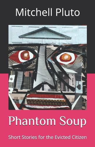 Phantom Soup