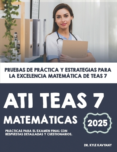 ATI TEAS 7 Matemáticas
