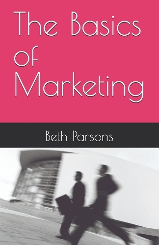 The Basics of Marketing