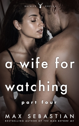 A Wife For Watching