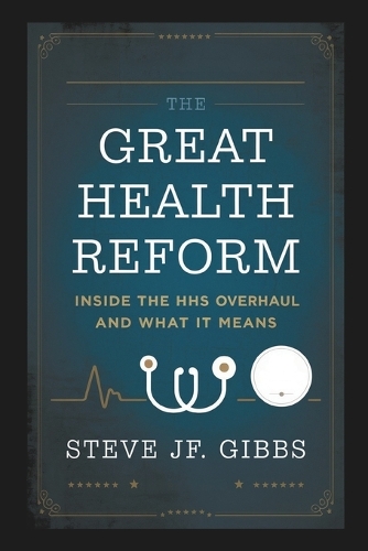 The Great Health Reform