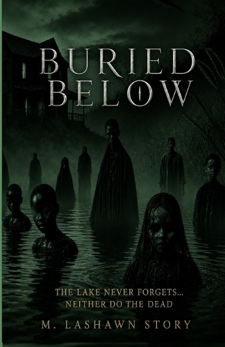 Buried Below