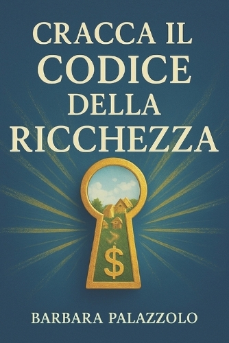 Cracca il Codice della Ricchezza