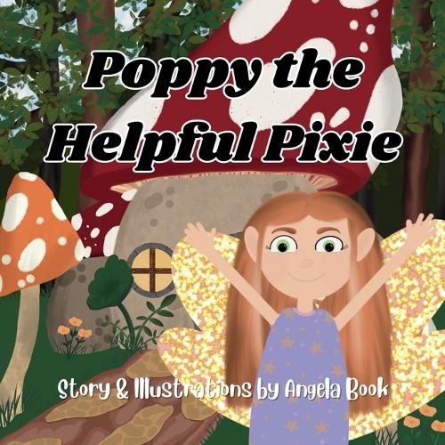 Poppy the Helpful Pixie