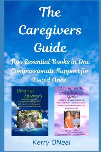 The Caregivers Guide