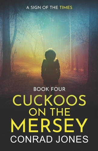 Cuckoos on the Mersey. A Sign Of The Times