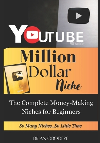 Million Dollar YouTube Niche