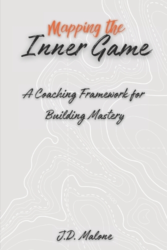 Mapping the Inner Game