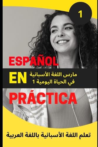 Español en práctica 1 para hablantes de árabe