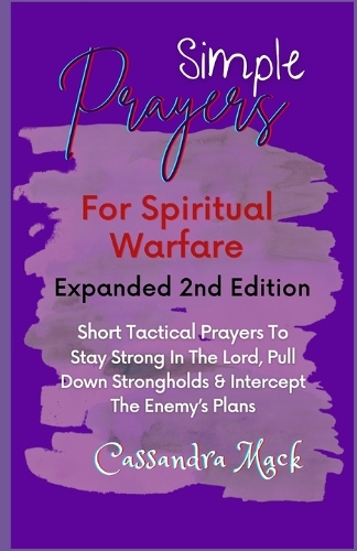 Simple Prayers For Spiritual Warfare