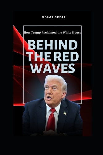 Behind the Red Wave