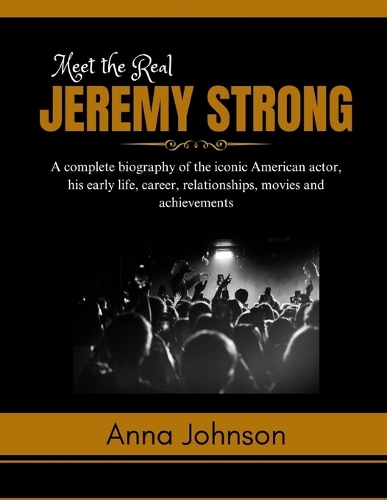 Meet the Real Jeremy Strong