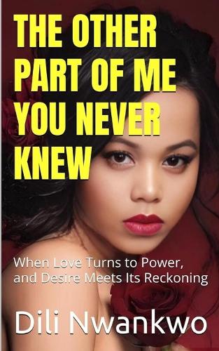 The Other Part of Me You Never Knew