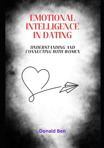 Emotional Intelligence in Dating