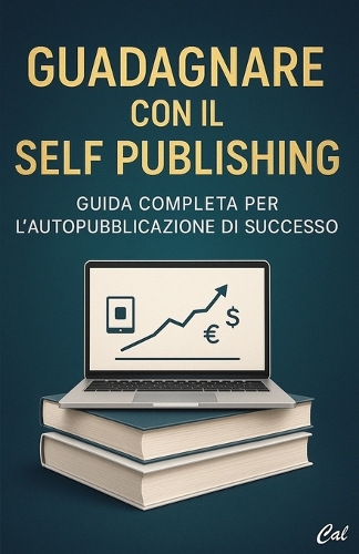 Guadagnare con il Self Publishing