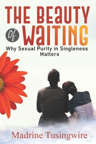 The Beauty of Waiting