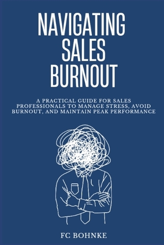Navigating Sales Burnout