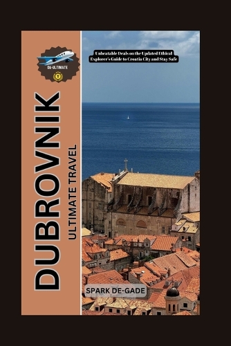 Dubrovnik Ultimate Travel