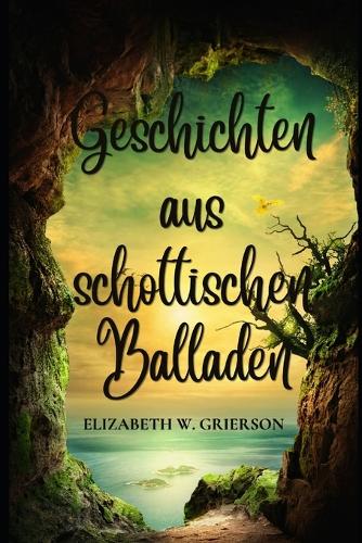 Geschichten aus schottischen Balladen