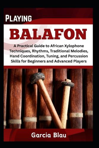 Playing Balafon