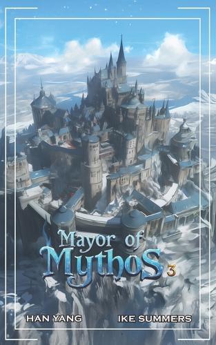 Mayor of Mythos 3