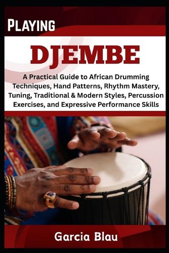 Playing Djembe