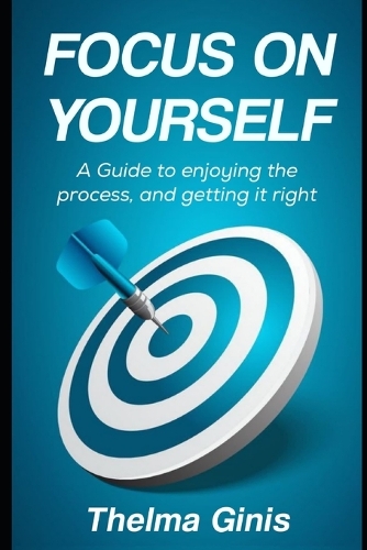 Focus On Yourself