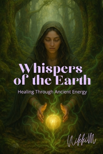 Whispers of the Earth