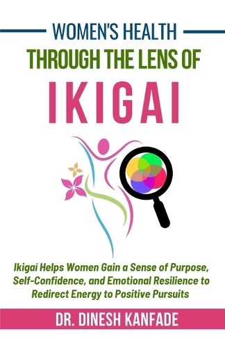 Women's Health Through The Lens of Ikigai