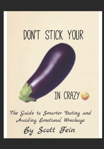 Don't Stick Your In Crazy