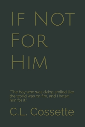 If Not For Him