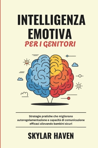 Intelligenza Emotiva per i Genitori
