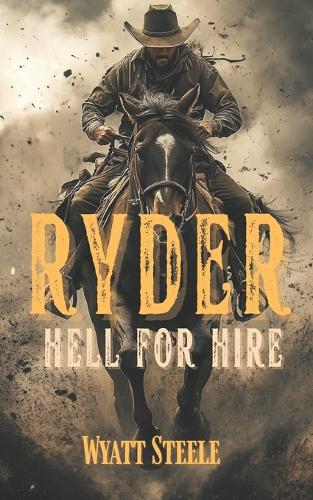 Ryder - Hell for Hire