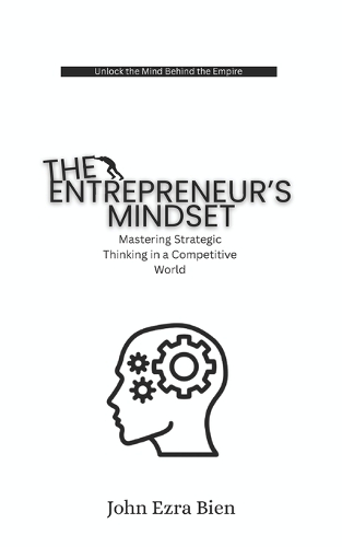 The Entrepreneur's Mindset