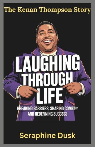 Laughing Through Life