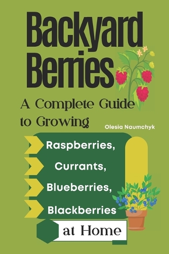 Backyard Berries